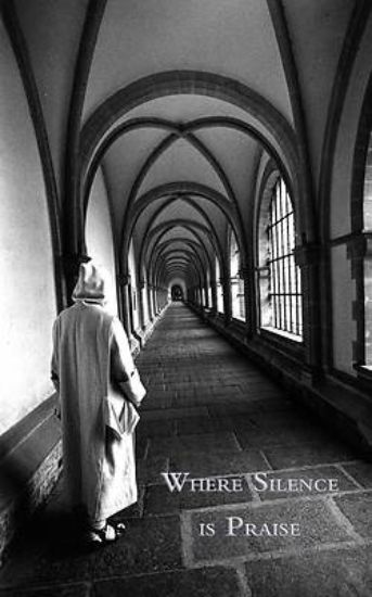Picture of Where Silence is Praise