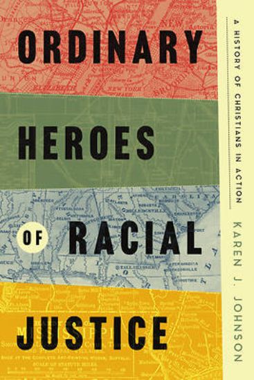 Picture of Ordinary Heroes of Racial Justice