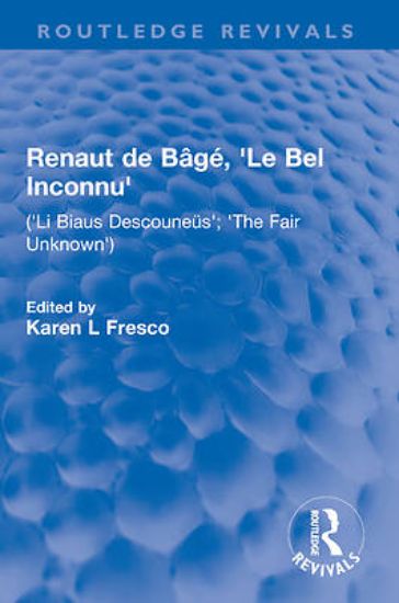 Picture of Renaut de Bâgé, 'le Bel Inconnu'