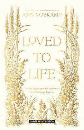 Picture of Loved to Life