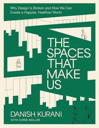 Picture of The Spaces That Make Us