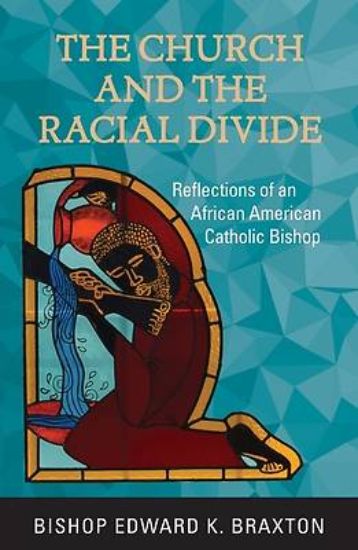 Picture of The Church and the Racial Divide