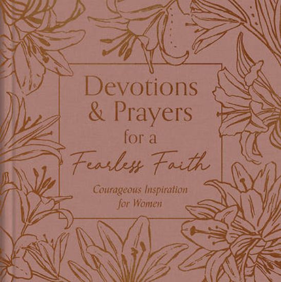 Picture of Devotions and Prayers for a Fearless Faith