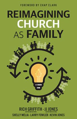 Picture of Reimagining Church as Family