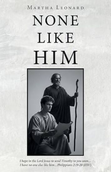 Picture of None Like Him
