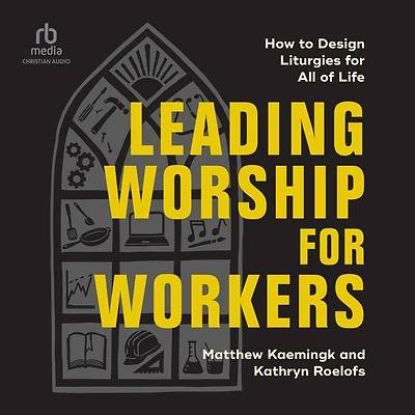 Picture of Leading Worship for Workers