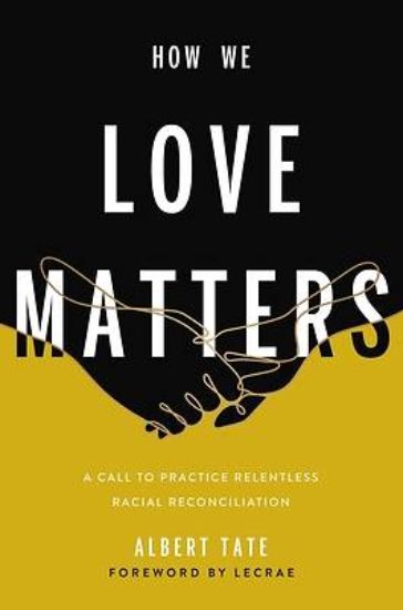 Picture of How We Love Matters