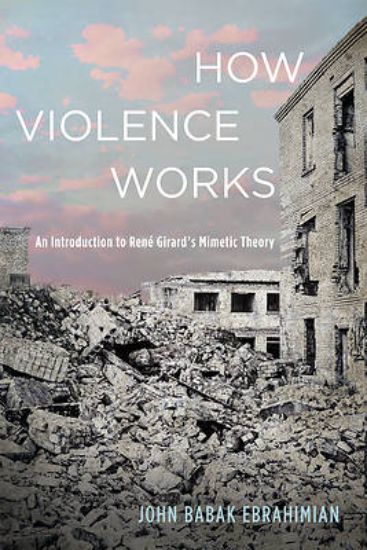 Picture of How Violence Works