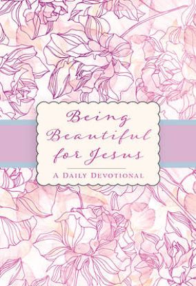 Picture of Being Beautiful for Jesus