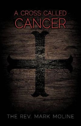 Picture of A Cross Called Cancer