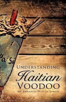 Picture of Understanding Haitian Voodoo