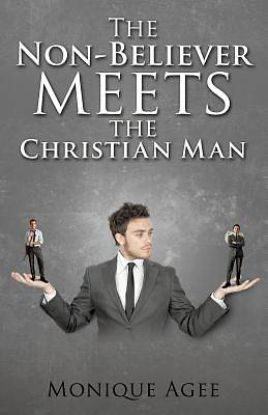 Picture of The Non-Believer Meets the Christian Man