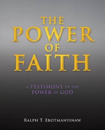 Picture of The Power of Faith