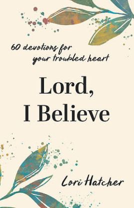Picture of Lord, I Believe