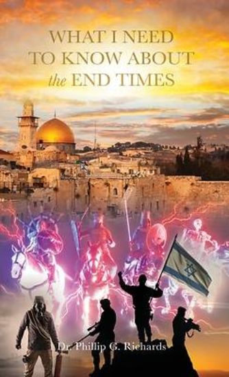 Picture of What I Need to Know About the End Times