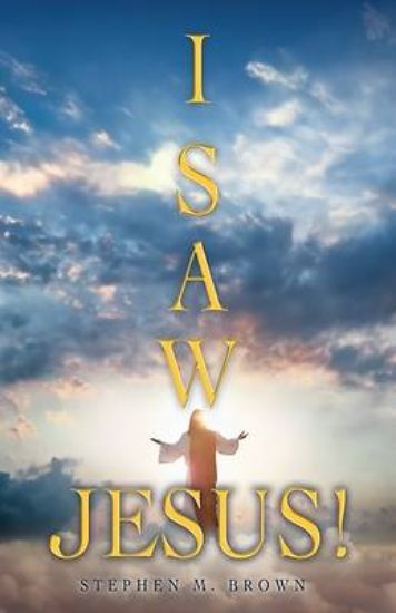 Picture of I Saw Jesus!