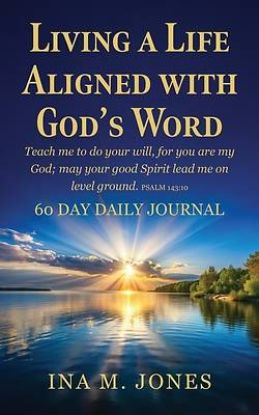 Picture of Living a Life Aligned with God's Word