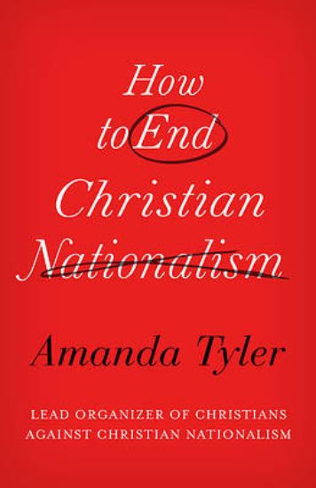 Picture of How to End Christian Nationalism