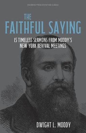 Picture of The Faithful Saying