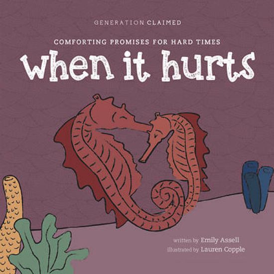Picture of When It Hurts