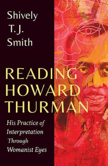 Picture of Reading Howard Thurman