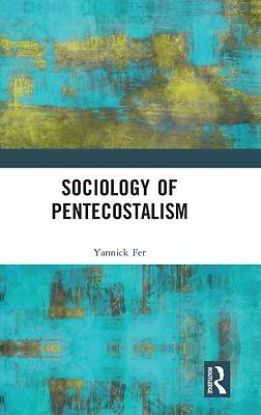 Picture of Sociology of Pentecostalism