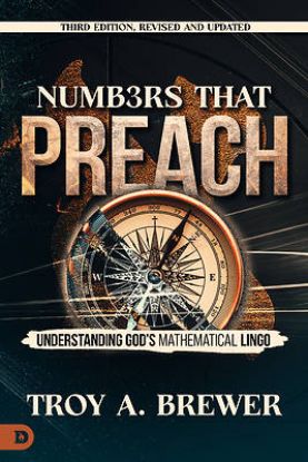 Picture of Numbers That Preach, Third Edition, Revised and Updated