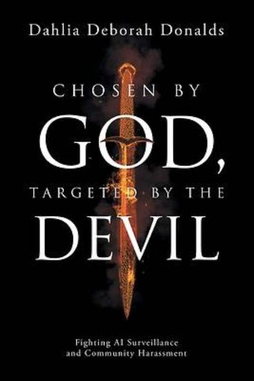 Picture of Chosen by God, Targeted by the Devil