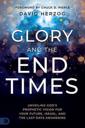 Picture of Glory and the End Times