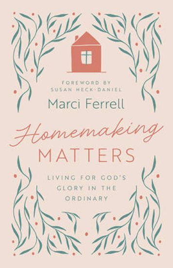 Picture of Homemaking Matters