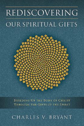 Picture of Rediscovering Our Spiritual Gifts