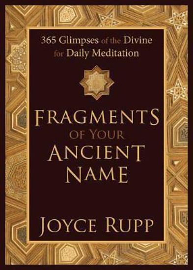 Picture of Fragments of Your Ancient Name