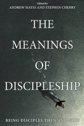 Picture of The Meanings of Discipleship