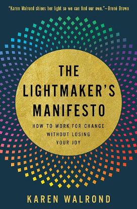Picture of The Lightmaker's Manifesto