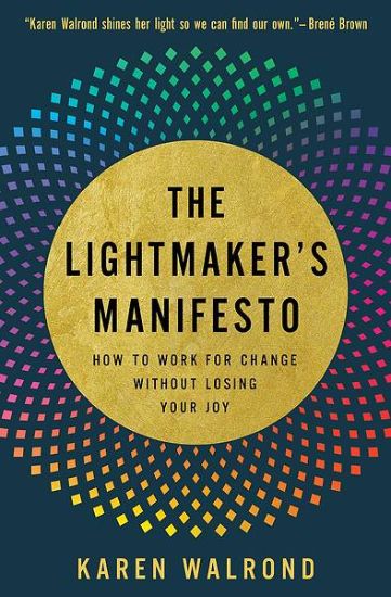 Picture of The Lightmaker's Manifesto