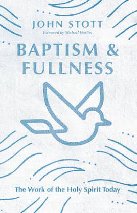 Picture of Baptism and Fullness