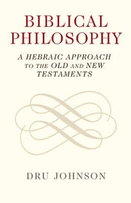 Picture of Biblical Philosophy