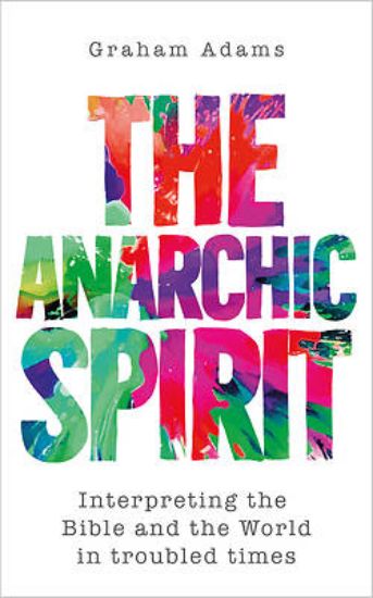 Picture of The Anarchic Spirit