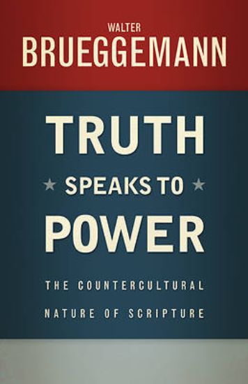 Picture of Truth Speaks to Power