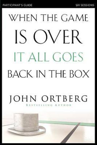 Picture of When the Game Is Over, It All Goes Back in the Box Participant's Guide