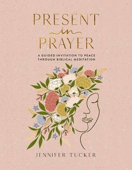 Picture of Present in Prayer