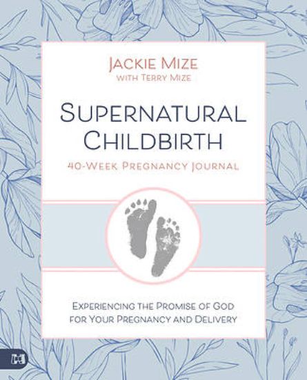 Picture of Supernatural Childbirth 40week Pregnancy Journal