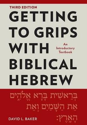 Picture of Getting to Grips with Biblical Hebrew, 3rd Edition