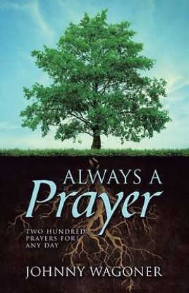 Picture of Always a Prayer