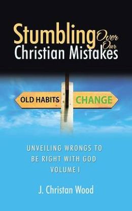 Picture of Stumbling Over Our Christian Mistakes