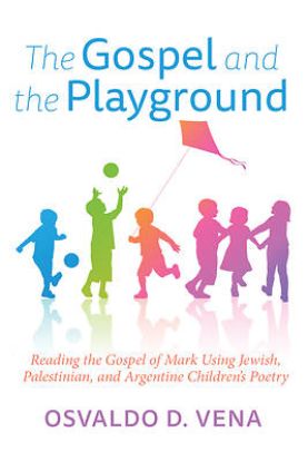 Picture of The Gospel and the Playground