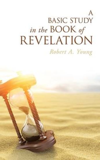 Picture of A Basic Study in the Book of Revelation