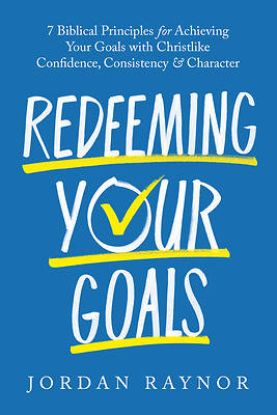 Picture of Redeeming Your Goals