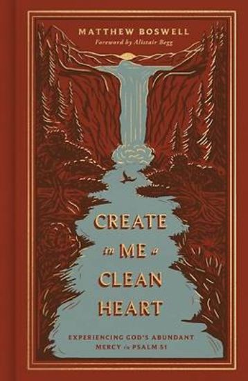 Picture of Create in Me a Clean Heart