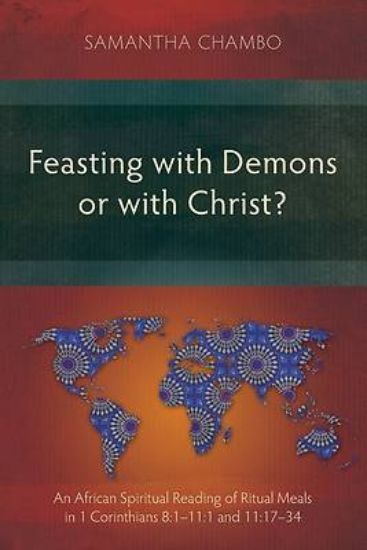 Picture of Feasting with Demons or with Christ?